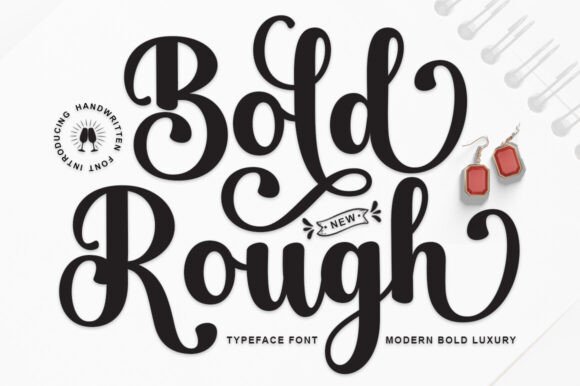 Bold Rough: A Script Font That Elevates Digital Design
