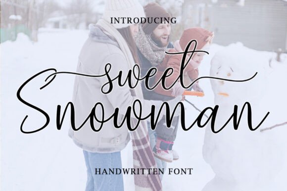 Choosing the Right Font: Sweet Snowman for a Polished Digital Brand