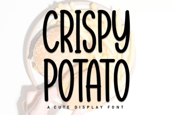 Crispy Potato: A Font That Adds Personality to Your Editorial Design