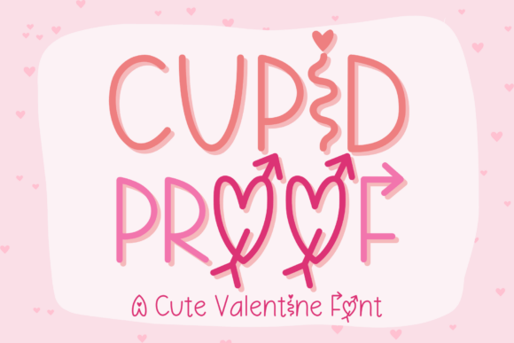 Cupid Proof
