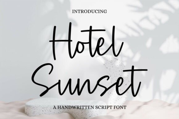 Hotel Sunset: A Script Font That Elevates Digital Branding
