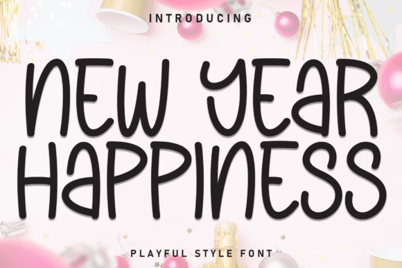 New Year Happiness: A Playful Script Font for Branding Projects