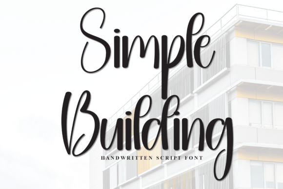 Simple Building: A Versatile Script Font for Digital Design